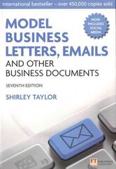 Model Business Letters, Emails and Other Business Documents: Model Business Letters, Emails and Other Business Documents 7th edition цена и информация | Книги по экономике | 220.lv