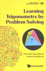 Learning Trigonometry By Problem Solving цена и информация | Книги по экономике | 220.lv