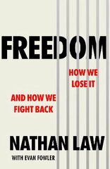 Freedom: How we lose it and how we fight back cena un informācija | Ekonomikas grāmatas | 220.lv