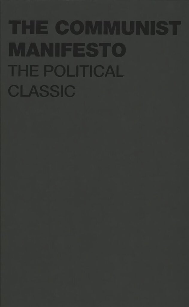 Communist Manifesto: The Political Classic cena un informācija | Ekonomikas grāmatas | 220.lv