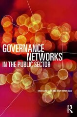Governance Networks in the Public Sector цена и информация | Книги по экономике | 220.lv