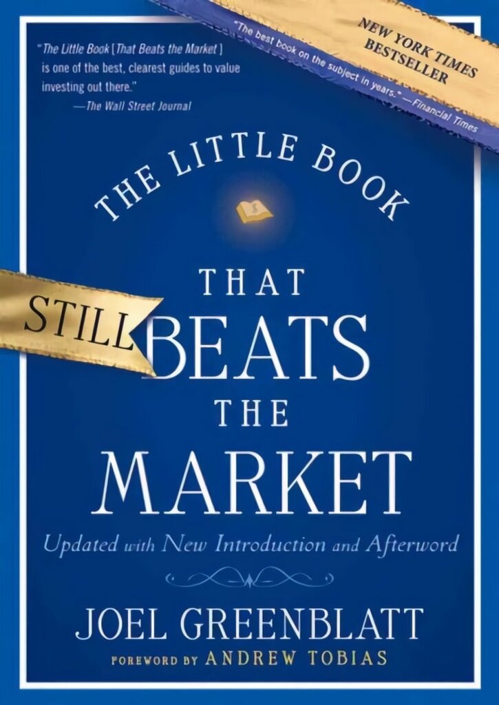 Little Book That Still Beats the Market: Your Safe Haven in Good Times or Bad 2nd Revised edition цена и информация | Ekonomikas grāmatas | 220.lv