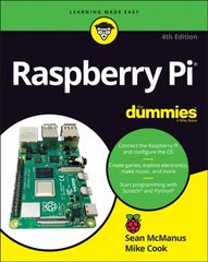 Raspberry Pi For Dummies 4e 4th Edition цена и информация | Книги по экономике | 220.lv