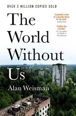 World Without Us цена и информация | Книги по экономике | 220.lv