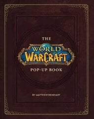 World of Warcraft Pop-Up Book цена и информация | Книги по экономике | 220.lv