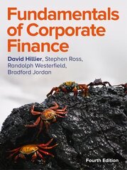 Fundamentals of Corporate Finance 4e 4th edition cena un informācija | Ekonomikas grāmatas | 220.lv