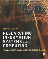 Researching Information Systems and Computing 2nd Revised edition цена и информация | Книги по экономике | 220.lv