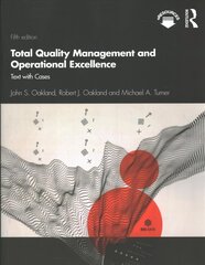 Total Quality Management and Operational Excellence: Text with Cases 5th edition cena un informācija | Ekonomikas grāmatas | 220.lv