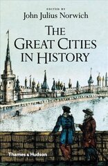 Great Cities in History цена и информация | Исторические книги | 220.lv