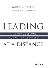 Leading at a Distance - Practical Lessons for Virtual Success: Practical Lessons for Virtual Success cena un informācija | Ekonomikas grāmatas | 220.lv