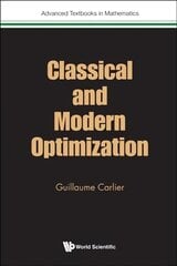 Classical And Modern Optimization цена и информация | Книги по экономике | 220.lv