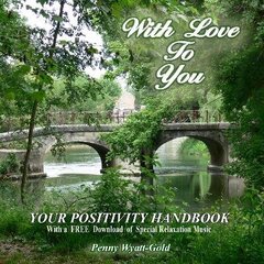 With Love To You: Your Positivity Handbook цена и информация | Самоучители | 220.lv