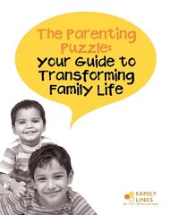 Parenting Puzzle: Your Guide to Transforming Family Life 7th edition cena un informācija | Pašpalīdzības grāmatas | 220.lv