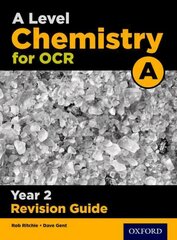 A Level Chemistry for OCR A Year 2 Revision Guide: With all you need to know for your 2022 assessments, Year 2, OCR A Level Chemistry A Year 2 Revision Guide цена и информация | Развивающие книги | 220.lv