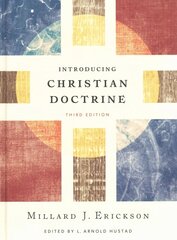 Introducing Christian Doctrine 3rd Edition cena un informācija | Garīgā literatūra | 220.lv