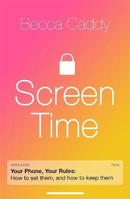 Screen Time: How to make peace with your devices and find your techquilibrium цена и информация | Pašpalīdzības grāmatas | 220.lv