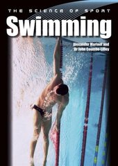 Science of Sport: Swimming цена и информация | Книги о питании и здоровом образе жизни | 220.lv