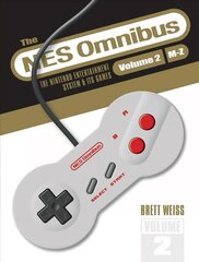 NES Omnibus: The Nintendo Entertainment System and Its Games, Volume 2 (M-Z) цена и информация | Книги по экономике | 220.lv