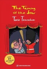 Taming of the Jew cena un informācija | Sociālo zinātņu grāmatas | 220.lv