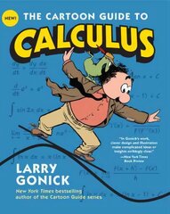 Cartoon Guide to Calculus cena un informācija | Ekonomikas grāmatas | 220.lv