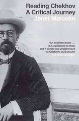 Reading Chekhov: A Critical Journey 2nd edition цена и информация | Исторические книги | 220.lv