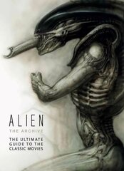 Alien: The Archive-The Ultimate Guide to the Classic Movies: The Ultimate Guide to the Classic Movies цена и информация | Книги об искусстве | 220.lv