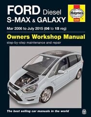 Ford S-Max & Galaxy Diesel (Mar '06 - July '15) 06 To 15: 2006-2015 цена и информация | Путеводители, путешествия | 220.lv