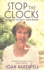 Stop the Clocks: Thoughts on What I Leave Behind cena un informācija | Biogrāfijas, autobiogrāfijas, memuāri | 220.lv