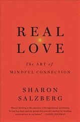 Real Love: The Art of Mindful Connection Main Market Ed. cena un informācija | Pašpalīdzības grāmatas | 220.lv