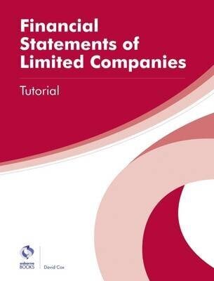 Financial Statements of Limited Companies Tutorial cena un informācija | Ekonomikas grāmatas | 220.lv