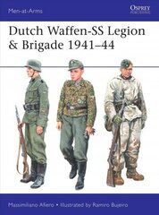 Dutch Waffen-SS Legion & Brigade 1941-44 cena un informācija | Vēstures grāmatas | 220.lv