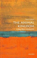 Animal Kingdom: A Very Short Introduction cena un informācija | Enciklopēdijas, uzziņu literatūra | 220.lv