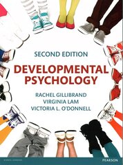 Developmental Psychology 2nd edition цена и информация | Книги по социальным наукам | 220.lv