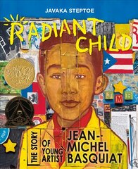 Radiant Child: The Story of Young Artist Jean-Michel Basquiat цена и информация | Биографии, автобиографии, мемуары | 220.lv