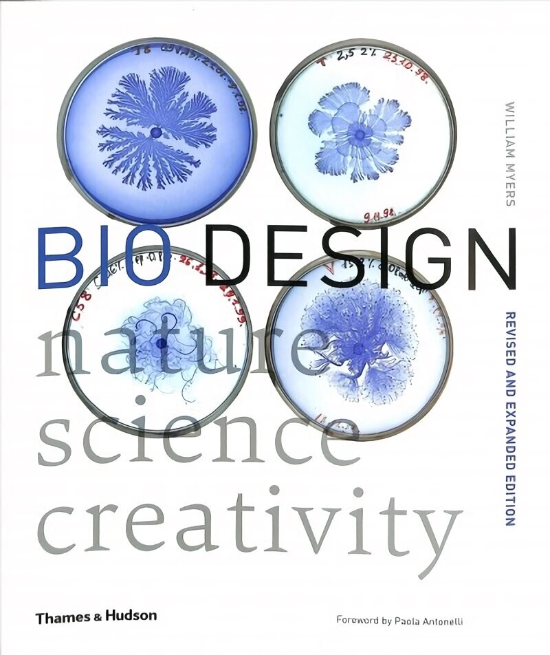 Bio Design: Nature * Science * Creativity Revised цена и информация | Mākslas grāmatas | 220.lv