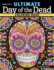 Ultimate Day of the Dead Coloring Book цена и информация | Книги о питании и здоровом образе жизни | 220.lv