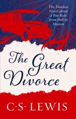 Great Divorce, The Great Divorce cena un informācija | Garīgā literatūra | 220.lv