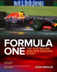 Formula One: The Australian and New Zealand Story цена и информация | Книги о питании и здоровом образе жизни | 220.lv