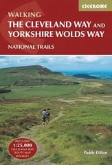 Cleveland Way and the Yorkshire Wolds Way: Includes 1:25,000 Cleveland Way route map booklet 2nd Revised edition cena un informācija | Grāmatas par veselīgu dzīvesveidu un uzturu | 220.lv