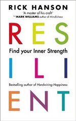 Resilient: 12 Tools for transforming everyday experiences into lasting happiness cena un informācija | Pašpalīdzības grāmatas | 220.lv
