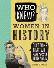 Who Knew? Women in History цена и информация | Исторические книги | 220.lv