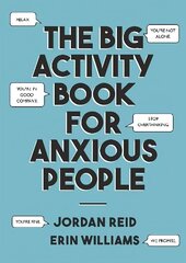 Big Activity Book for Anxious People cena un informācija | Pašpalīdzības grāmatas | 220.lv