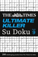 Times Ultimate Killer Su Doku Book 9: 200 Challenging Puzzles from the Times, Book 9 цена и информация | Книги о питании и здоровом образе жизни | 220.lv