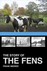 Story of the Fens цена и информация | Книги о питании и здоровом образе жизни | 220.lv