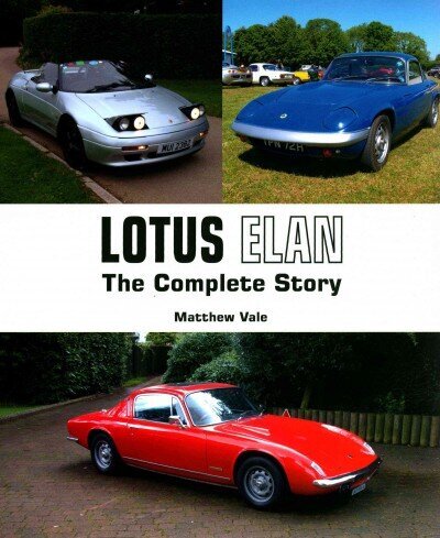 Lotus Elan: The Complete Story cena un informācija | Vēstures grāmatas | 220.lv