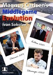 Magnus Carlsen's Middlegame Evolution cena un informācija | Grāmatas par veselīgu dzīvesveidu un uzturu | 220.lv