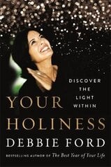 Your Holiness: Discover the Light Within cena un informācija | Pašpalīdzības grāmatas | 220.lv