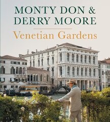 Venetian Gardens cena un informācija | Grāmatas par dārzkopību | 220.lv
