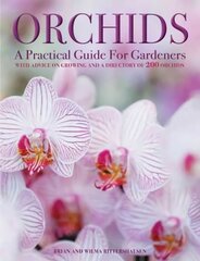 Orchids: With Advice on Growing and a Directory of 200 Orchids cena un informācija | Grāmatas par dārzkopību | 220.lv