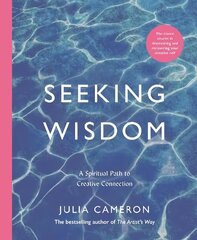 Seeking Wisdom: A Spiritual Path to Creative Connection Main cena un informācija | Pašpalīdzības grāmatas | 220.lv